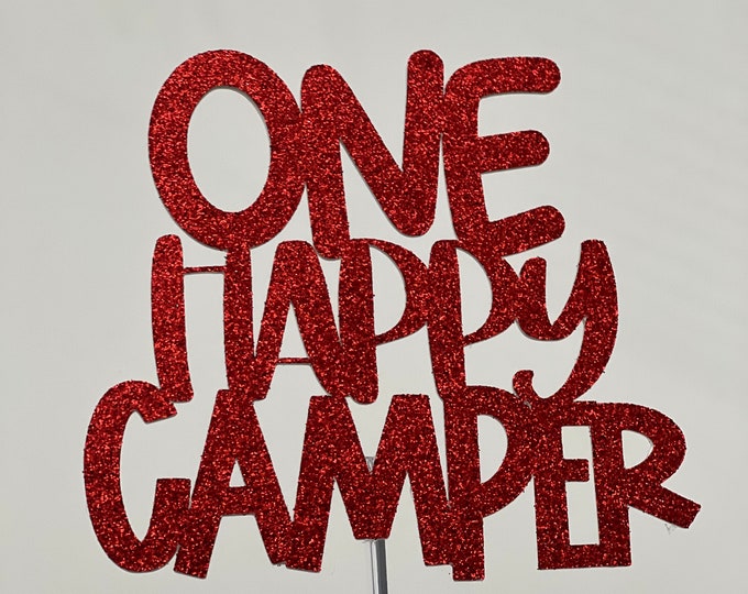 One happy camper cake topper, one cake topper, first birthday cake topper, camping cake topper, camping birthday cake topper,
