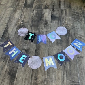 Space banner, Moon banner, two the moon banner, moon birthday banner, space birthday banner, space birthday party banner, outer space party image 1