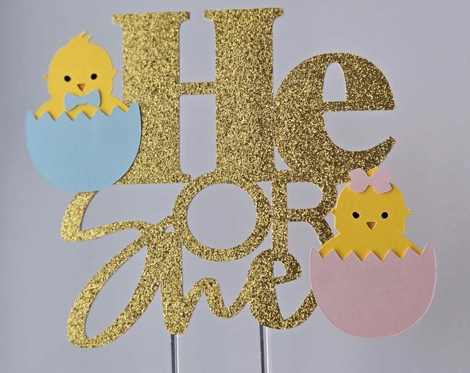 He or she cake topper, Easter gender reveal cake topper, Easter baby cake topper, Easter gender reveal party, hatching Chick cake topper