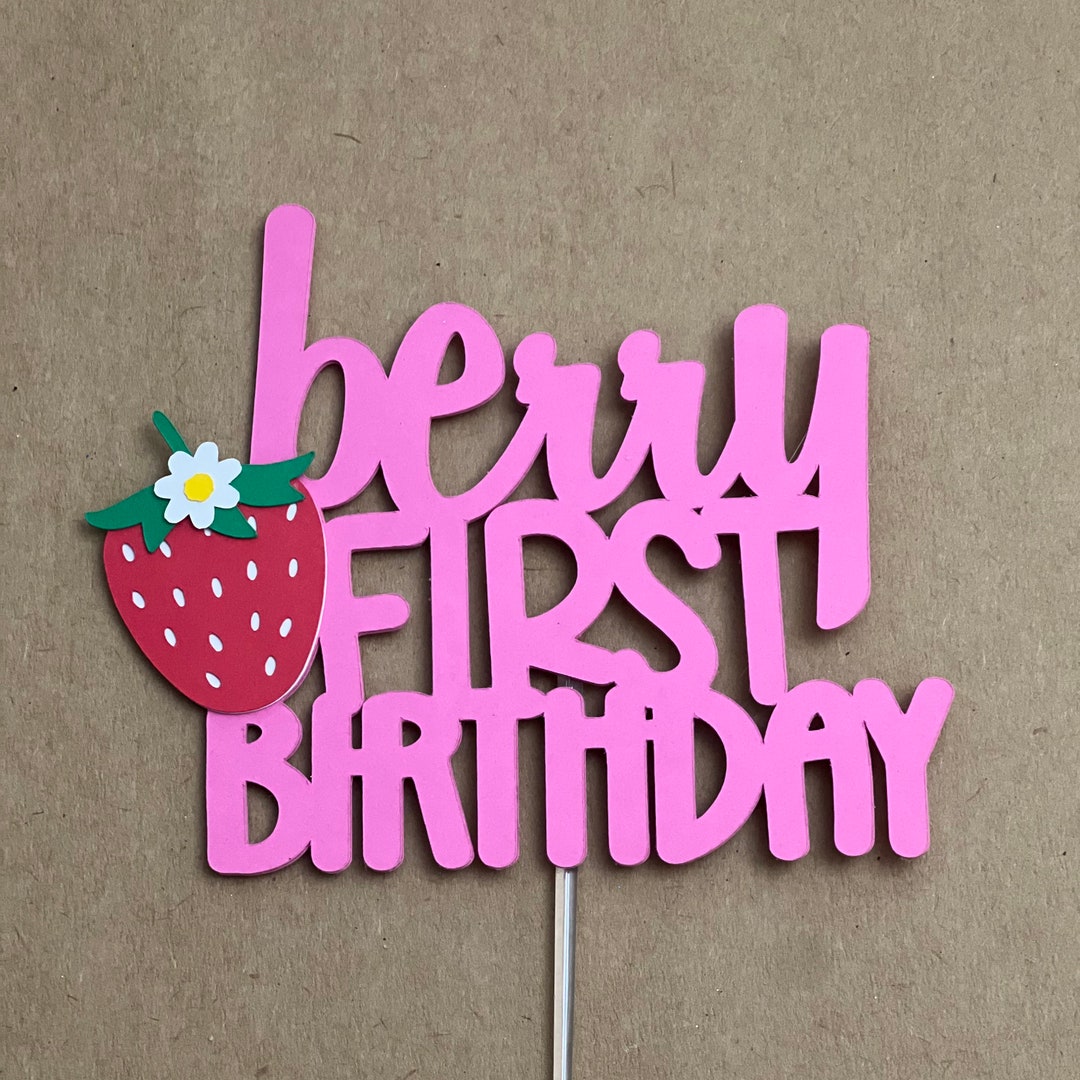 Strawberry First Birthday Cake Topper: Berry Party Decor - Etsy