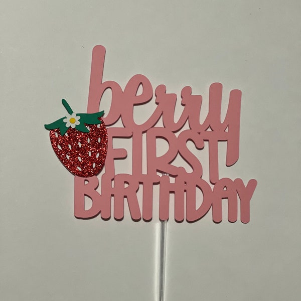 Strawberry cake topper, berry cake topper, strawberry first birthday cake topper, one berry cake topper, berry first birthday cake topper