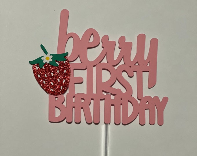 Strawberry cake topper, berry cake topper, strawberry first birthday cake topper, one berry cake topper, berry first birthday cake topper
