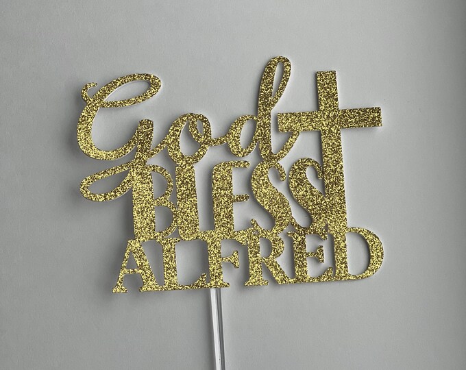 God bless cake topper,bless cake topper, christening cake topper, christening topper, blessing cake topper, Christian cake topper