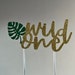 Wild One Cake Topper, Jungle Cake Topper, Im One Cake Topper, Wild Cake ...