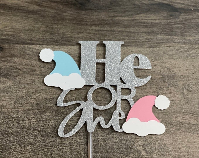 He or she cake topper, Christmas gender reveal cake topper, Santa gender reveal cake topper, Santa hat gender reveal cake topper