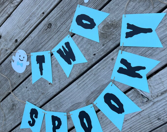 Two spooky banner, Halloween birthday banner, ghost banner, 2nd birthday banner, Spooky birthday banner