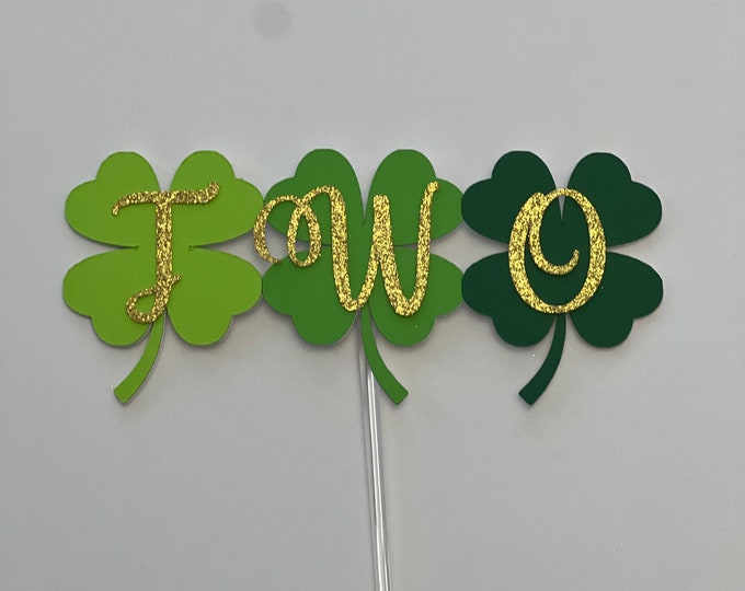 St Patricks cake topper, clover cake topper, second birthday cake topper, shamrock cake topper, st pattys cake topper