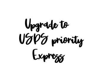 UPGRADE TO USPS priority express