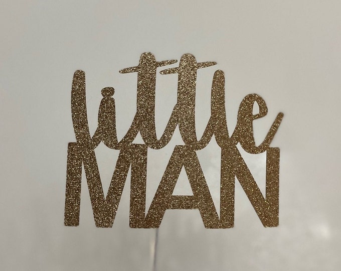 Little man cake topper, one cake topper, boy first birthday cake topper, first birthday cake topper, im one cake topper, boy cake topper