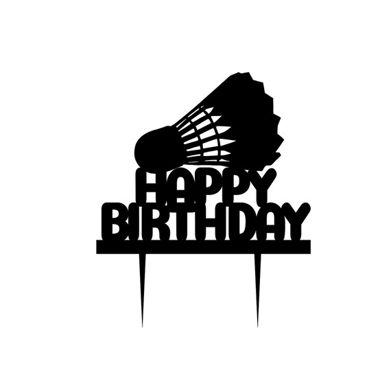 Badminton Cake Topper Badminton Birthday Cake Topper Etsy