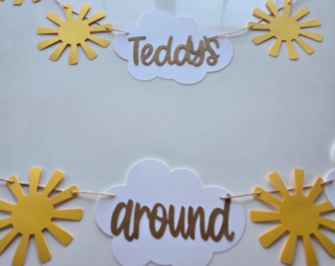 Sun banner, first trip around the sun banner, sun first birthday banner, sunny one banner, sun one banner