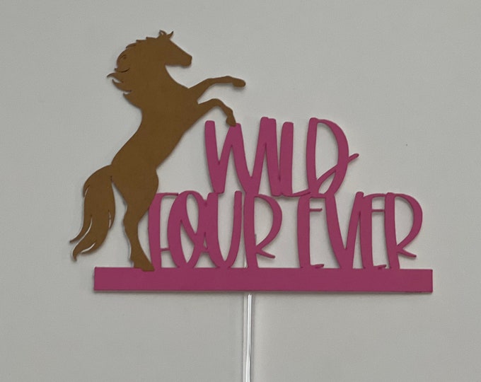 Horse cake topper, horse birthday topper, bucking horse cake topper, horse lover cake topper, four ever wild cake topper