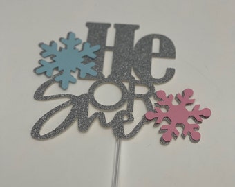 He or she cake topper, snowflake topper, snowflake gender reveal cake topper, snowflake baby cake topper, pink or blue cake topper