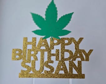 Marijuana Leaf Birthday Cake Topper, Sparkle Finish