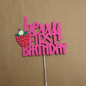 Strawberry cake topper, berry cake topper, strawberry first birthday cake topper, one berry cake topper, berry first birthday cake topper