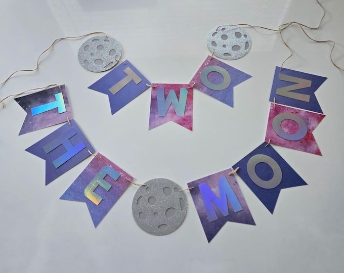 Space banner, Moon banner, two the moon banner, moon birthday banner, space birthday banner, space birthday party banner, outer space party