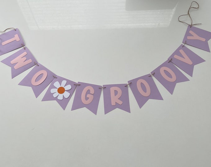 Daisy banner, two groovy banner, daisy flower banner, summer flower banner, spring flower banner, happy banner, groovy banner,