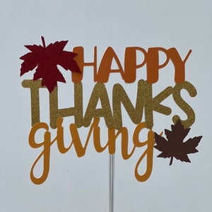 Thanksgiving Cake Topper, Fall Cake Topper, Happy Thanksgiving Cake ...