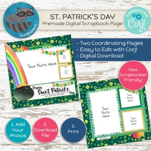 May include: A digital scrapbook page with a green shamrock pattern and a pot of gold with a rainbow. The page has space for photos and the text "Happy Saint Patrick's Day".
