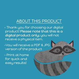 May include: A teal background with the text "ABOUT THIS PRODUCT" and information about a digital product. A cartoon raccoon illustration is featured. The text states the product is digital only and will be received as a PDF & JPG.