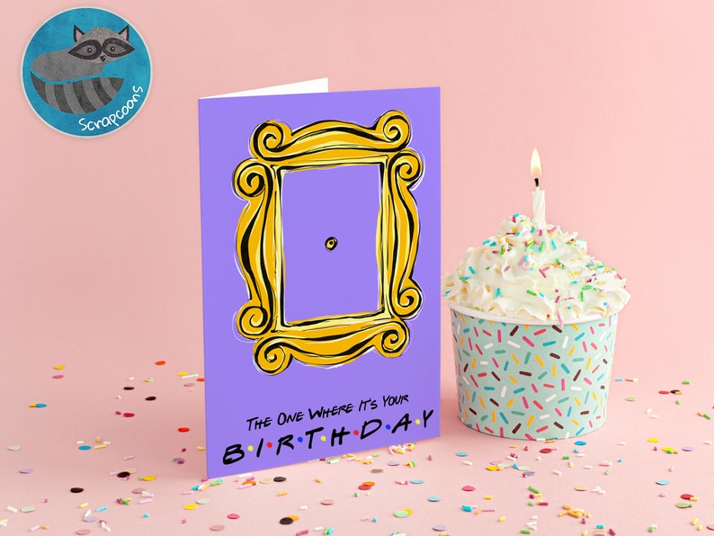 Friends TV Show Birthday Card and Envelope, Print at Home Greeting Card ...