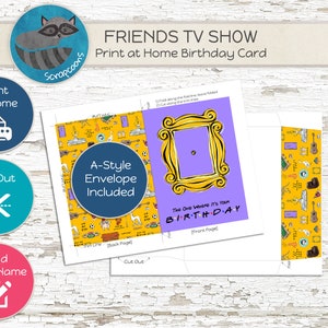 Friends TV Show Birthday Card and Envelope, Print at Home Greeting Card ...