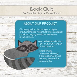 May include: A blue and gray digital download invitation for a book club. The invitation features a raccoon illustration and the text "Book Club" and "5x7 Invite Digital Download".