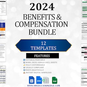 May include: A digital product bundle titled "2024 Benefits & Compensation Bundle" with 12 templates. The image features various document examples, a blue banner with white text, and icons for editable formats, customization, and instant download.