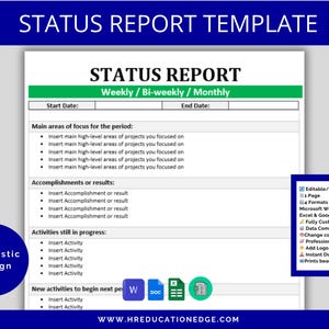 May include: A printable status report template with a clean, minimalist design. The document includes sections for start and end dates, areas of focus, accomplishments, and activities. It is available in multiple formats and is fully customizable.