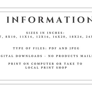 Puede incluir: Texto en blanco y negro sobre un fondo blanco con un borde negro. El texto dice "INFORMACI&Oacute;N", "TAMA&Ntilde;OS EN PULGADAS: 5X7, 8X10, 11X14, 12X16, 16X20, 18X24, 24X36", "TIPO DE ARCHIVOS: PDF Y JPEG", "DESCARGAS DIGITALES - NO SE ENV&Iacute;AN PRODUCTOS", "IMPRIMIR EN LA COMPUTADORA O LLEVAR A UNA IMPRENTA LOCAL".