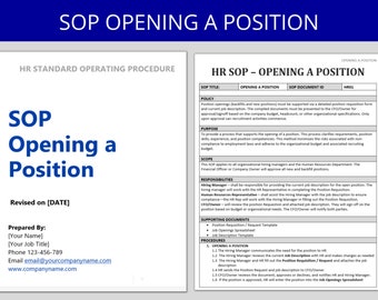 May include: A standard operating procedure (SOP) document for opening a position. The document includes a policy, purpose, scope, responsibilities, supporting documents, and procedures for opening a position. The document is titled "HR SOP - Opening a Position".