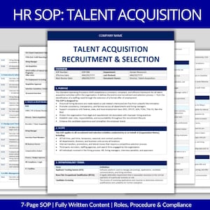 May include: A document titled "HR SOP: TALENT ACQUISITION" with the text "TALENT ACQUISITION RECRUITMENT & SELECTION" in blue and white. The document is part of a 7-page SOP with fully written content, roles, procedure, and compliance information.
