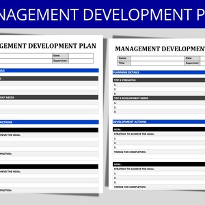 May include: Two white sheets with a "MANAGEMENT DEVELOPMENT PLAN" template. The template includes sections for planning details, strengths, development needs, and development actions. The title is in a blue banner.