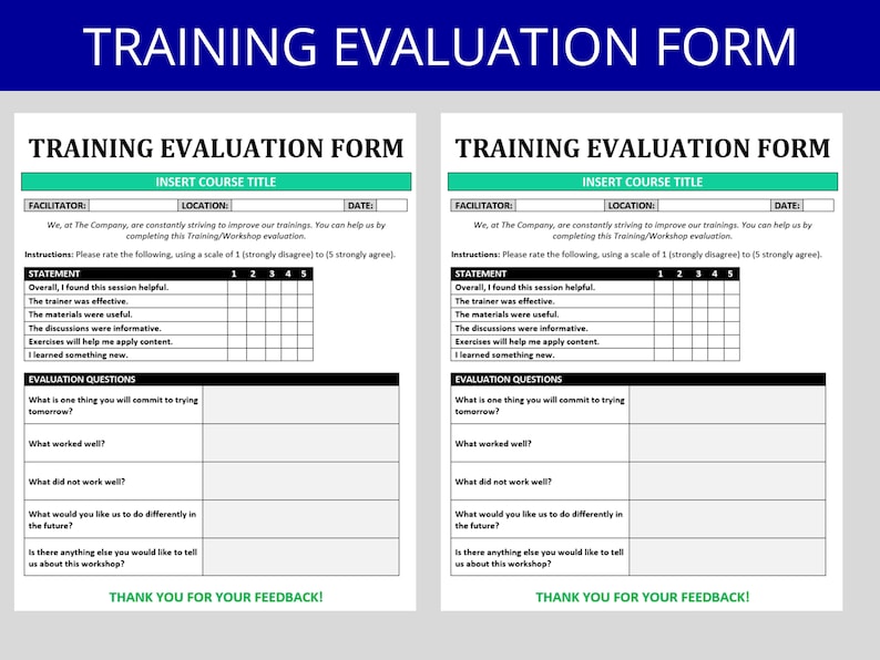 May include: A black and white training evaluation form with the title "Training Evaluation Form" at the top. The form includes sections for the facilitator, location, date, and a statement section with a rating scale from 1 to 5. The form also includes a section for evaluation questions.