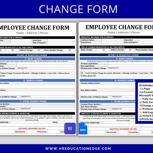 May include: Two employee change forms with blue and white sections. The forms include sections for employee information, change requests, and signature. The forms are labeled "Employee Change Form" and include the text "Change Form" at the top.