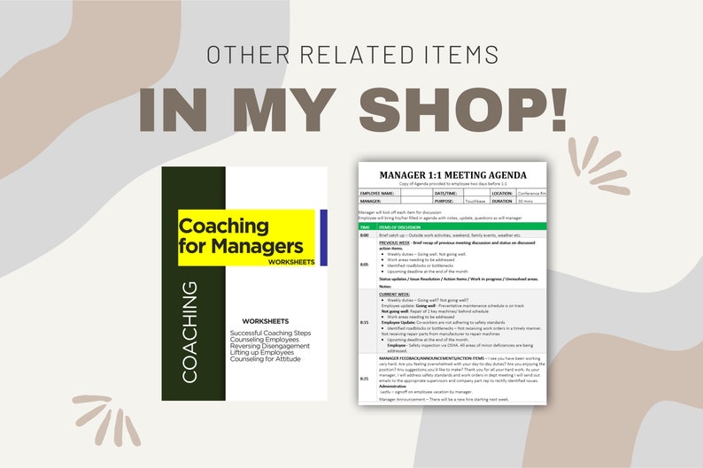 May include: Two printable documents for managers. The first is a yellow and black document titled "Coaching for Managers" with the subtitle "Worksheets". The second is a white document titled "Manager 1:1 Meeting Agenda".
