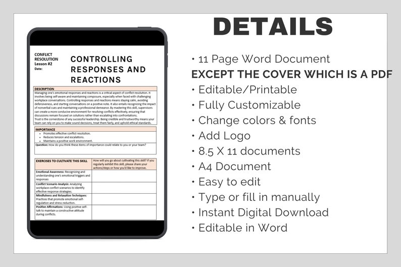 May include: A digital download of an 11-page Word document with a PDF cover titled "Controlling Responses and Reactions". The document is fully customizable and includes information about conflict resolution, importance, and exercises to cultivate this skill.