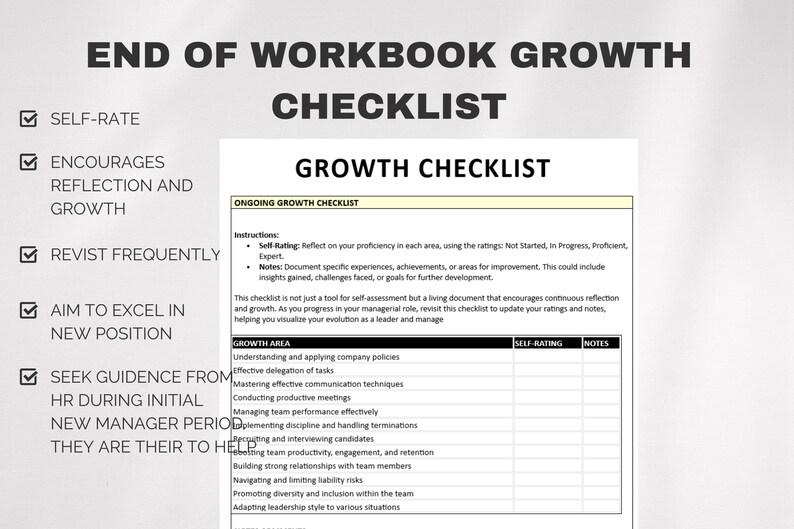 May include: A checklist for personal and professional growth. The checklist includes sections for self-rating, notes, and areas for improvement. The areas include understanding company policies, effective delegation of tasks, mastering effective communication techniques, managing team performance effectively, conducting productive meetings, implementing discipline and handling terminations, recruiting and interviewing candidates, boosting team productivity, engagement, and retention, building strong relationships with team members, navigating and limiting liability risks, promoting diversity and inclusion within the team, and adapting leadership style to various situations.