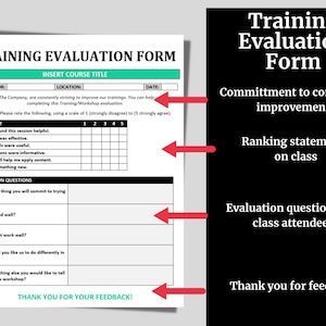 May include: A training evaluation form with a title "Training Evaluation Form". The form includes sections for facilitator, location, date, statement, evaluation questions, and a thank you for feedback message.