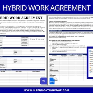 May include: A printable hybrid work agreement template in a Word document format. The document includes sections for employee information, on-site workplace, remote workplace, hybrid work schedule and hours, equipment of work location, and business agreements and supplies. The document is fully customizable and data compliant.