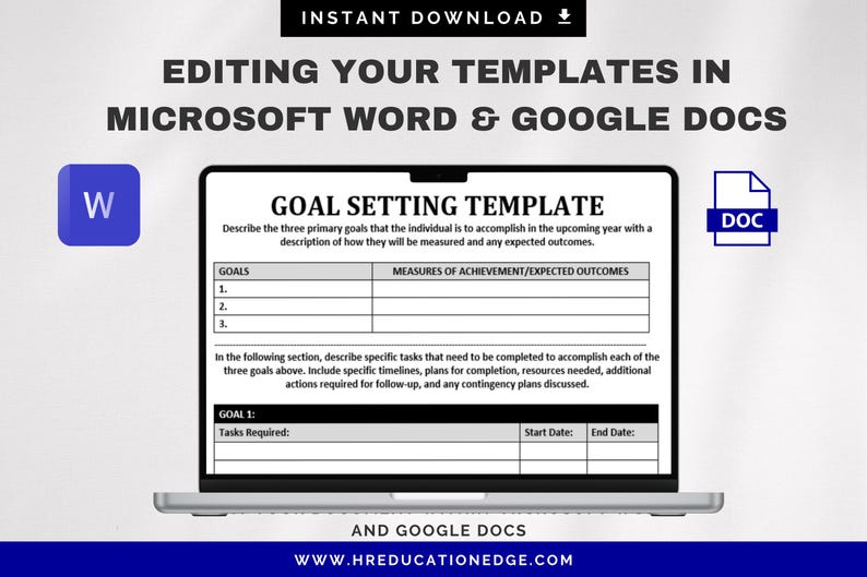 May include: A laptop screen displaying a goal setting template for Microsoft Word and Google Docs. The template includes sections for goals, measures of achievement, and tasks required. The template is designed to help individuals set and track their goals.