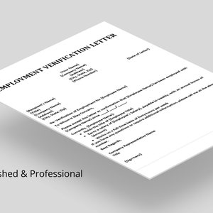 May include: A black and white employment verification letter template with the title "Employment Verification Letter" at the top. The template includes fields for the recipient's name, company name, address, city, state, postcode, phone number, title, date of letter, employee's name, employee's title, and more.
