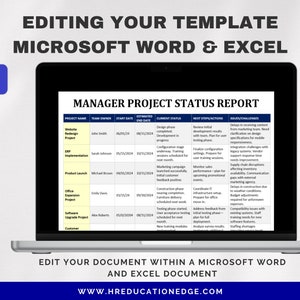 May include: A laptop screen displaying a project status report table with columns for project name, team owner, start date, estimated end date, current status, next steps, and issues/challenges. The table is titled "Manager Project Status Report". The laptop is on a white background with a blue "W" and a green "XLS" icon on either side.