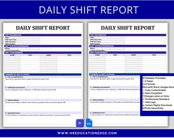 May include: Two-page printable Daily Shift Report template with a blue and white design. The report includes sections for shift information, team members, and a summary of activities. The template is fully customizable and available in Microsoft Word and Google Docs formats.