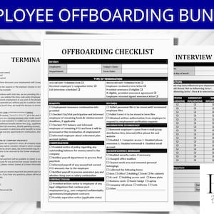 May include: A black and white printable checklist for offboarding employees. The checklist includes sections for voluntary and involuntary termination, benefits, records, information technology, facilities office manager, and contract/legal. The checklist also includes a section for an interview with the employee.