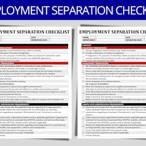 May include: A checklist for employment separation procedures. The checklist is divided into two sections: Voluntary Terminations and Involuntary Terminations. Each section includes a list of steps to take when an employee leaves the company.