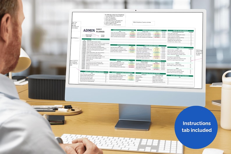 May include: A desktop computer displays an "ADMIN DAILY PLANNER" spreadsheet with a green and white color scheme. The screen shows a detailed schedule with time slots and task descriptions. A blue circle with the text "Instructions tab included" is in the lower right.