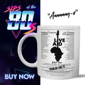 Wake Up and Rock On - LIVE AID 1985 Concert Mug