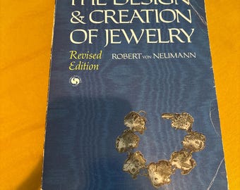 The Design & Creation Of Jewelry Robert Von Neumann 1972 Edition Paperback