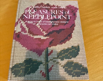 Vintage Pleasures of Needlepoint Betty Crocker Home Library How To Book Hardcover